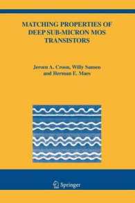 Matching Properties of Deep Sub-micron Mos Transistors (The Springer International Series in Engineering and Computer Science)