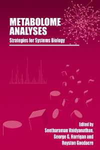 Metabolome Analyses : Strategies for Systems Biology
