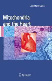 Mitochondria and the Heart (Developments in Cardiovascular Medicine)