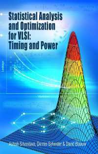 Statistical Analysis and Optimization for VLSI : Timing and Power (Integrated Circuits and Systems)