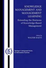 Knowledge Management and Management Learning : Extending the Horizons of Knowledge-based Management