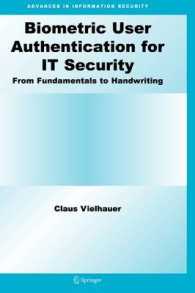 Biometric User Authentication for It Security : From Fundamentals to Handwriting (Advances in Information Security)