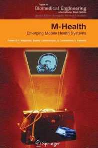 M-health : Emerging Mobile Health Systems (Topics in Biomedical Engineering. International Book Series)