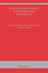 High-speed Photodiodes in Standard CMOS Technology (The Springer International Series in Engineering and Computer Science)