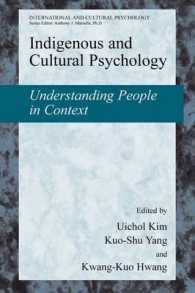 Indigenous and Cultural Psychology : Understanding People in Context (International and Cultural Psychology)