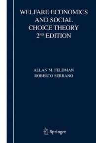 Welfare Economics and Social Choice Theory （2ND）