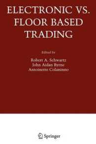 Electronic Vs. Floor Based Trading (Zicklin School of Business Financial Markets Series)