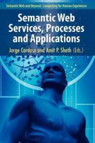 Semantic Web Services, Processes and Applications (Semantic Web and Beyond)