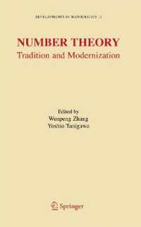 Number Theory : Tradition and Modernization (Developments in Mathematics)