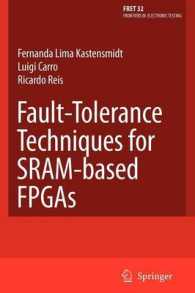 Fault-tolerance Techniques for Sram-based Fpgas (Frontiers in Electronic Testing)
