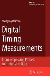 Digital Timing Measurements : From Scopes and Probes to Timing and Jitter