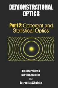 Demonstrational Optics : Coherent and Statistical Optics