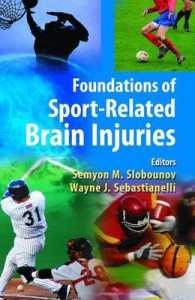 Foundations of Sport-related Brain Injuries