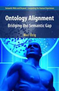 Ontology Alignment : Bridging the Semantic Gap (Semantic Web and Beyond)