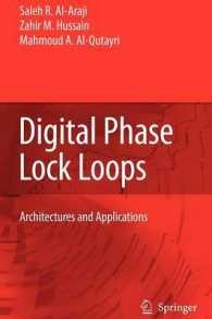Digital Phase Lock Loops : Architectures and Applications