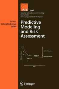 Predictive Modeling and Risk Assessment (Integrating Safety and Environmental Knowledge into Food Studies Towards European Sustainable Develo)