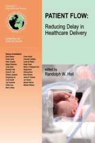 Patient Flow : Reducing Delay in Healthcare Delivery