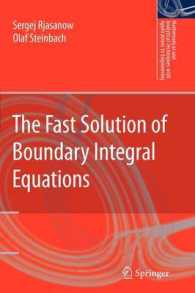 The Fast Solution of Boundary Integral Equations (Mathematical and Analytical Techniques with Applications to Engineering)