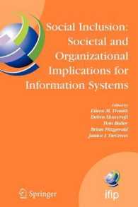 Social Inclusion: Societal and Organizational Implications for Information Systems : Ifip Tc8 Wg 8.2 International Working Conference, July 12-15, 200