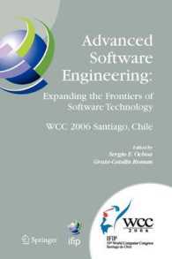 Advanced Software Engineering - Expanding the Frontiers of Software Technology : Ifip 19th World Computer Congress, First International Workshop on Ad