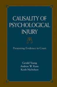 Causality of Psychological Injury : Presenting Evidence in Court