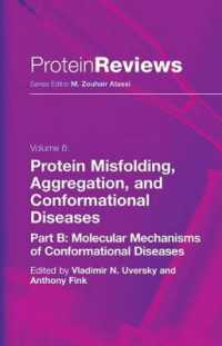 Protein Misfolding, Aggregation and Conformational Diseases : Part B: Molecular Mechanisms of Conformational Diseases (Protein Reviews)