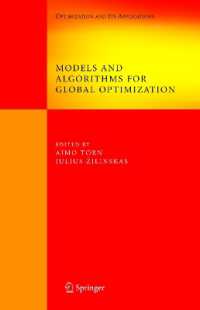 Models and Algorithms for Global Optimization : Essays Dedicated to Antanas Zilinskas on the Occasion of His 60th Birthday (Springer Optimization and