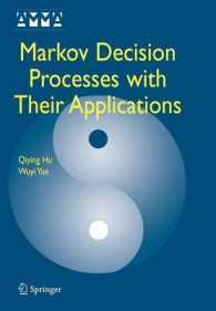 Markov Decision Processes with Their Applications (Advances in Mechanics and Mathematics)