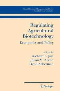 Regulating Agricultural Biotechnology : Economics and Policy (Natural Resource Management and Policy)