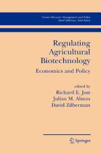 Regulating Agricultural Biotechnology : Economics and Policy (Natural Resource Management and Policy)