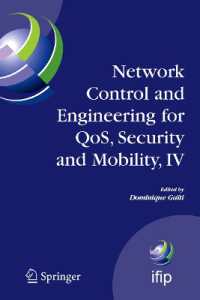 Network Control and Engineering for Qos, Security and Mobility, IV : Fourth Ifip International Conference on Network Control and Engineering for Qos,