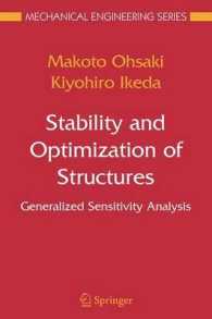 Stability and Optimization of Structures : Generalized Sensitivity Analysis (Mechanical Engineering Series)