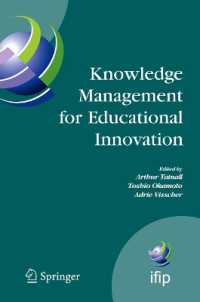 Knowledge Management for Educational Innovation : Ifip Wg 3.7 7th Conference on Information Technology in Educational Management (Item), Hamamatsu, Ja