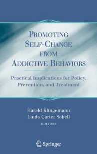 Promoting Self-change from Addictive Behaviors : Practical Implications for Policy, Prevention, and Treatment