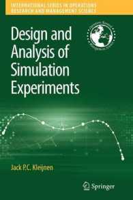 Design and Analysis of Simulation Experiments (International Series in Operations Research & Management Science)