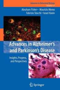 Advances in Alzheimer's and Parkinson's Disease : Insights, Progress, and Perspectives (Advances in Behavioral Biology)