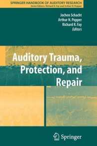 Auditory Trauma, Protection, and Repair (Springer Handbook of Auditory Research)