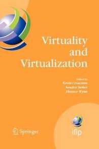 Virtuality and Virtualization : Proceedings of the International Federation of Information Processing Working Groups 8.2 on Information Systems and Or