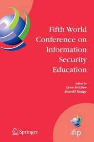 Fifth World Conference on Information Security Education : Proceedings of the Ifip Tc 11 Wg 11.8, Wise 5, 19 to 21 June 2007, United States Military A