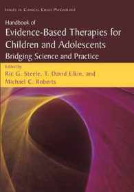 Handbook of Evidence-based Therapies for Children and Adolescents : Bridging Science and Practice (Issues in Clinical Child Psychology)
