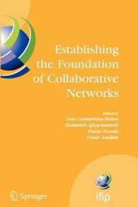 Establishing the Foundation of Collaborative Networks : Ifip Tc 5 Working Group 5.5 Eighth Ifip Working Conference on Virtual Enterprises September 10