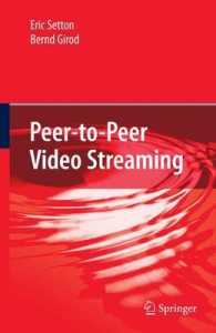 Peer-to-peer Video Streaming