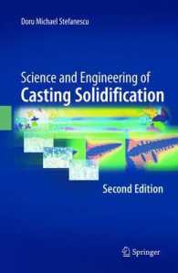Science and Engineering of Casting Solidification, Second Edition （2ND）