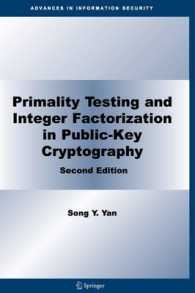 Primality Testing and Integer Factorization in Public-key Cryptography (Advances in Information Security) （2ND）
