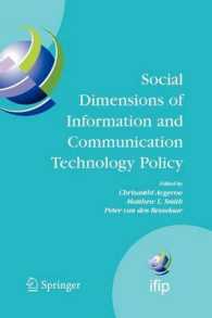 Social Dimensions of Information and Communication Technology Policy : Proceedings of the Eighth International Conference on Human Choice and Computer