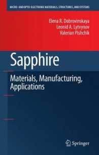 Sapphire : Material, Manufacturing, Applications (Micro- and Opto-electronic Materials, Structures, and Systems)