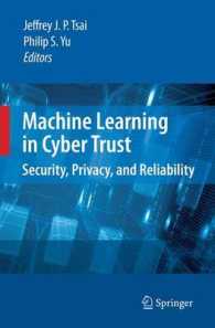 Machine Learning in Cyber Trust : Security, Privacy, and Reliability