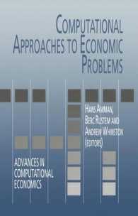 Computational Approaches to Economic Problems (Advances in Computational Economics)