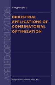 Industrial Applications of Combinatorial Optimization