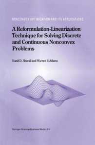 A Reformulation-linearization Technique for Solving Discrete and Continuous Nonconvex Problems (Nonconvex Optimization and Its Applications (Closed))